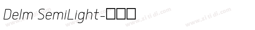 Delm SemiLight字体转换